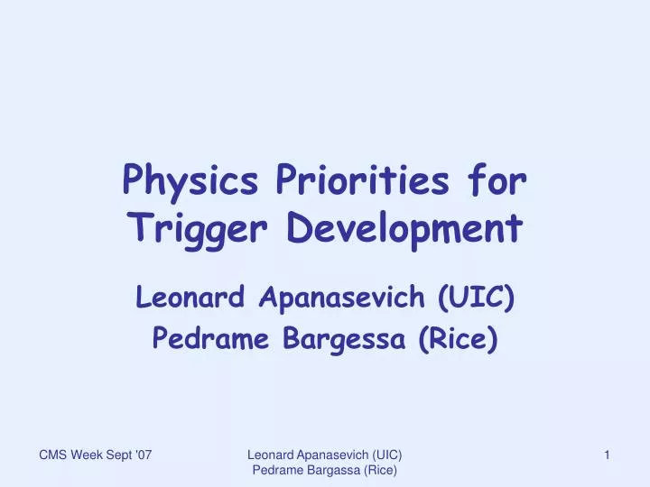 physics priorities for trigger development