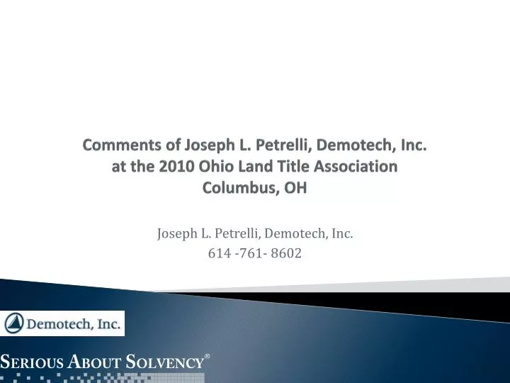 comments of joseph l petrelli demotech inc at the 2010 ohio land title association columbus oh