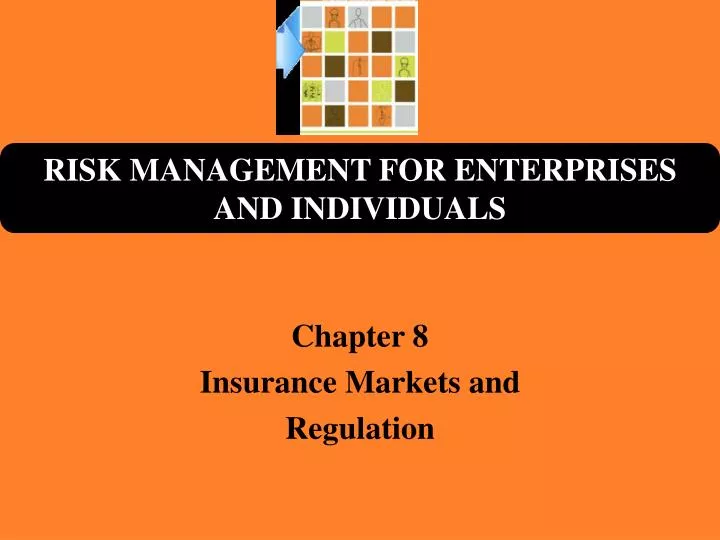 chapter 8 insurance markets and regulation