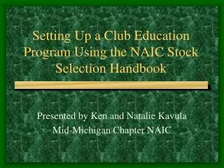 Setting Up a Club Education Program Using the NAIC Stock Selection Handbook