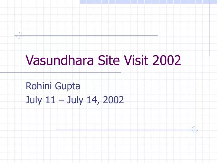 vasundhara site visit 2002
