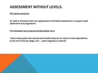 Assessment without levels.