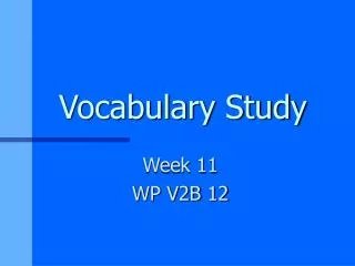 Vocabulary Study