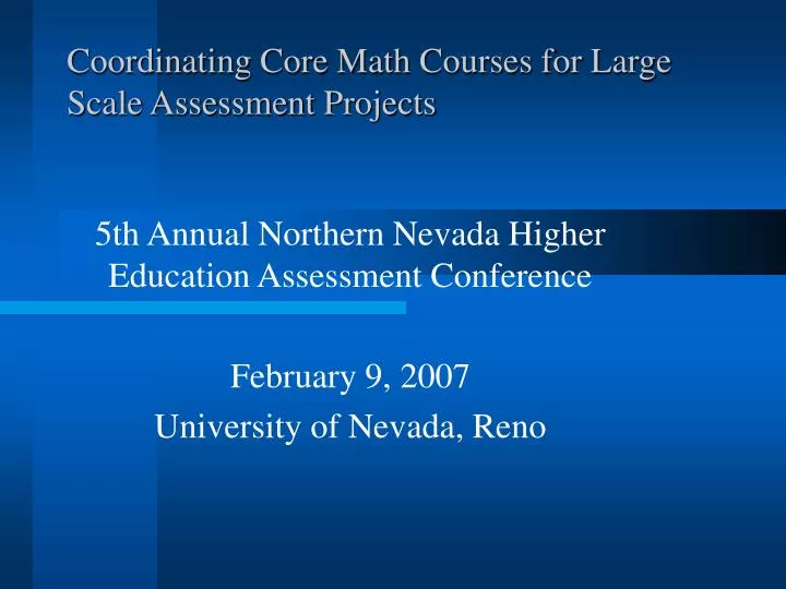 coordinating core math courses for large scale assessment projects