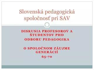 slovensk pedagogick spolo nos pri sav