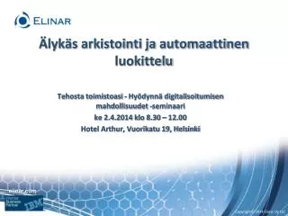 lyk s arkistointi ja automaattinen luokittelu