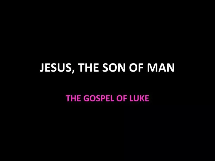 jesus the son of man