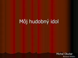 m j hudobn idol
