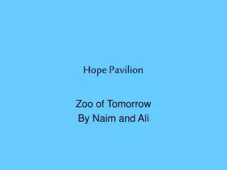 Hope Pavilion