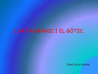 l art rom nic i el g tic
