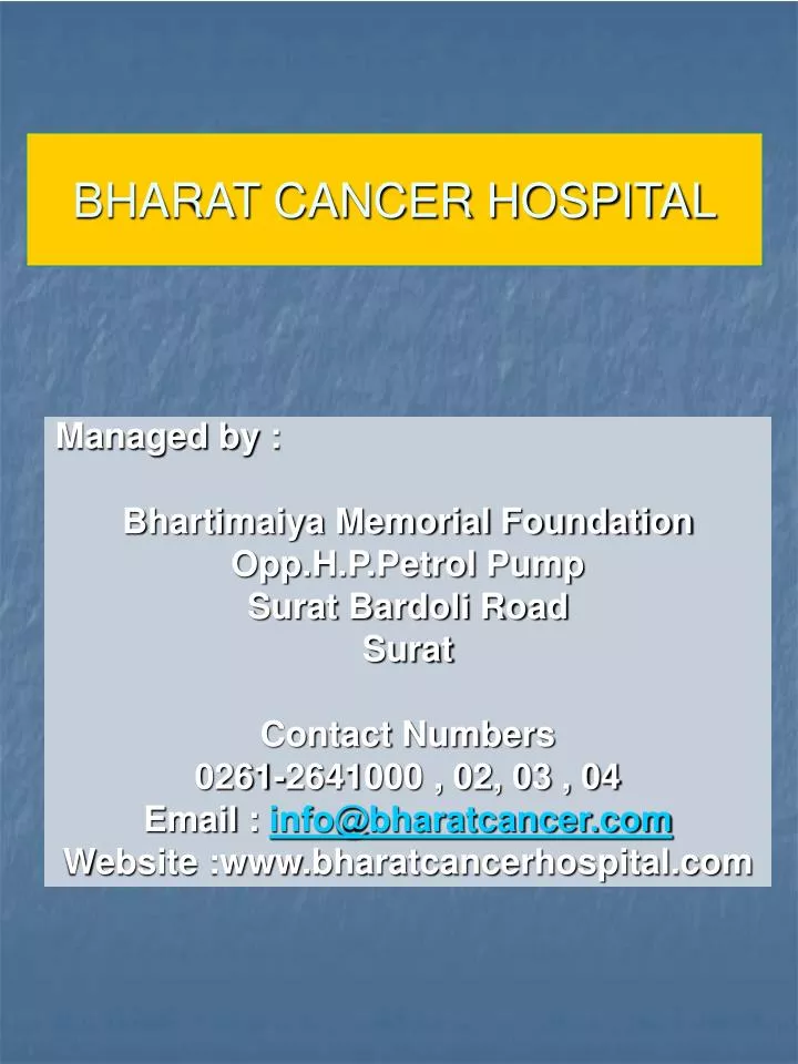 bharat cancer hospital