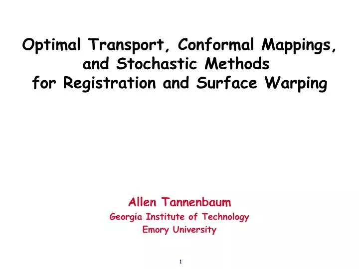 optimal transport conformal mappings and stochastic methods for registration and surface warping