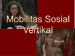 Mobilitas Sosial Vertikal - slide 1