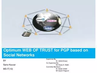 Optimum WEB OF TRUST for PGP based on Social Networks