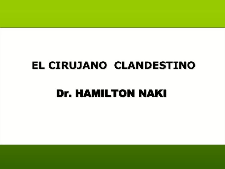 el cirujano clandestino