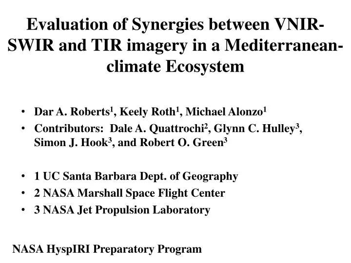 evaluation of synergies between vnir swir and tir imagery in a mediterranean climate ecosystem