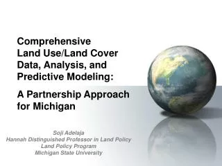 Soji Adelaja Hannah Distinguished Professor in Land Policy Land Policy Program
