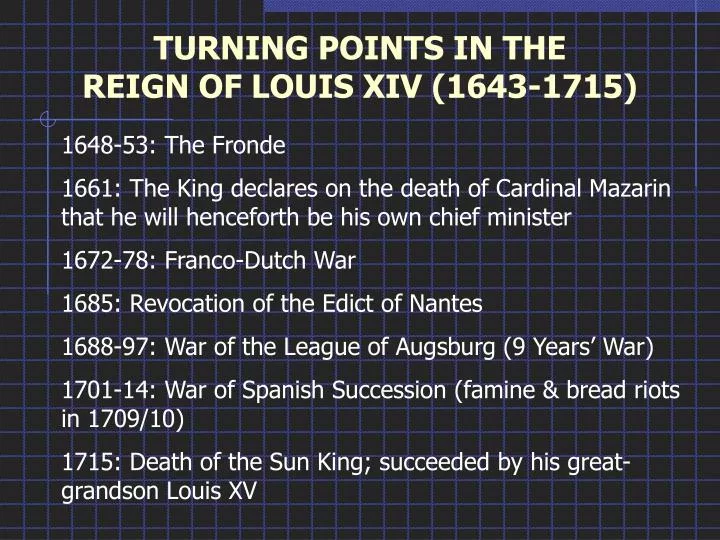 turning points in the reign of louis xiv 1643 1715