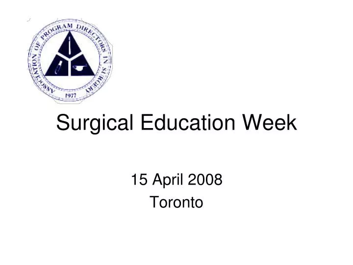 PPT Surgical Education Week PowerPoint Presentation, free download