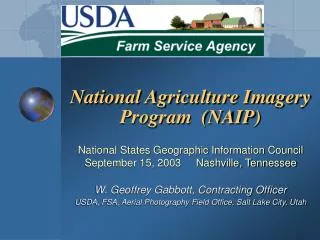 National Agriculture Imagery Program (NAIP) National States Geographic Information Council