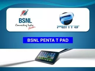 BSNL PENTA T PAD