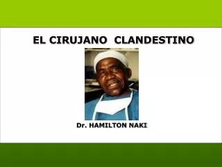 el cirujano clandestino