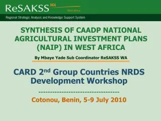 CARD 2 nd Group Countries NRDS Development Workshop -----------------------------------