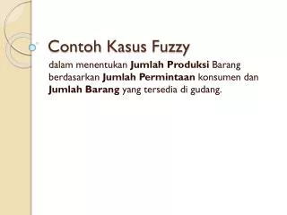 contoh kasus fuzzy