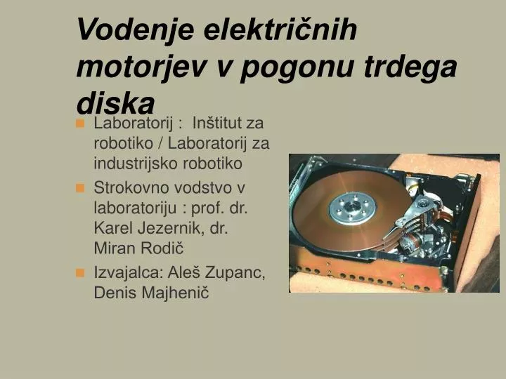 vodenje elektri nih motorjev v pogonu trdega diska