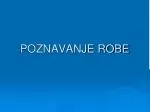 POZNAVANJE ROBE - slide 1