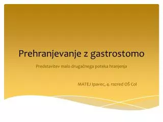 prehranjevanje z gastrostomo