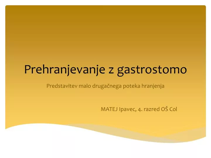 prehranjevanje z gastrostomo