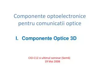 componente optoelectronice pentru comunicatii optice