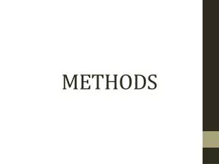 METHODS