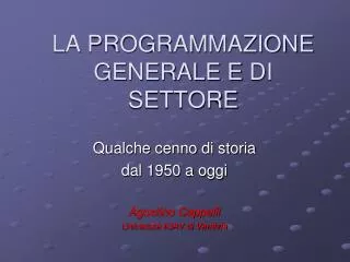 la programmazione generale e di settore