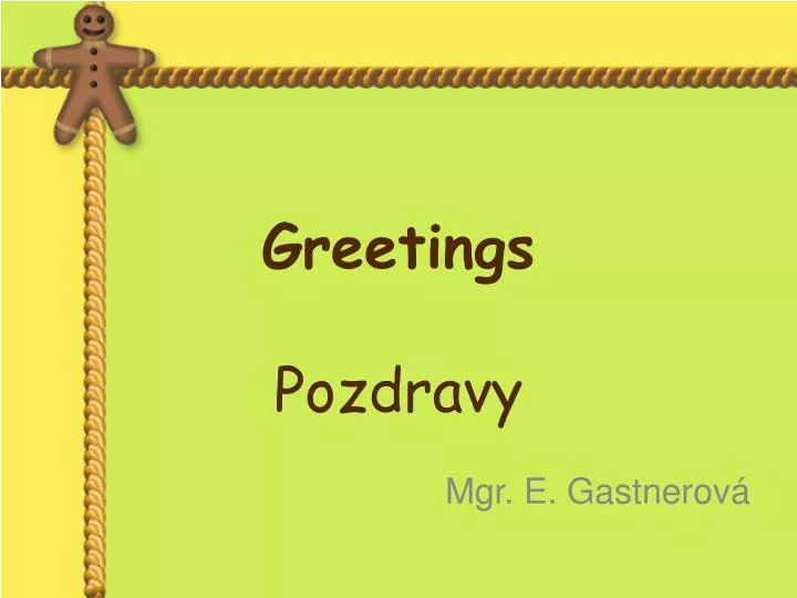 greetings pozdravy