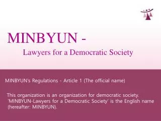 MINBYUN - Lawyers for a Democratic Society