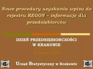 nowe procedury uzyskania wpisu do rejestru regon informacje dla przedsi biorc w