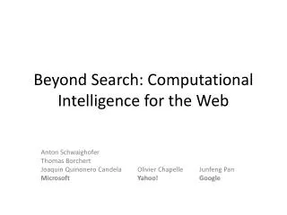 Beyond Search: Computational Intelligence for the Web