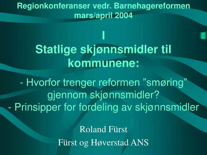 roland f rst f rst og h verstad ans