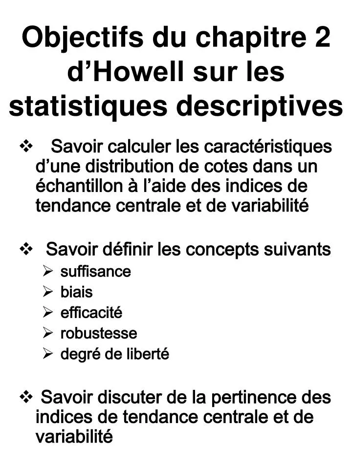 objectifs du chapitre 2 d howell sur les statistiques descriptives