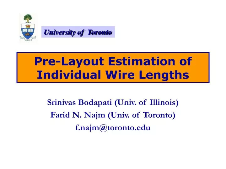 pre layout estimation of individual wire lengths