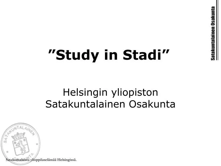 study in stadi