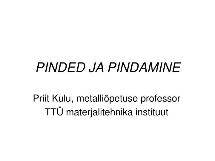 pinded ja pindamine