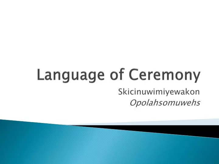 language of ceremony