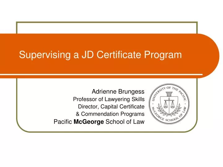 supervising a jd certificate program
