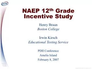 NAEP 12 th Grade Incentive Study