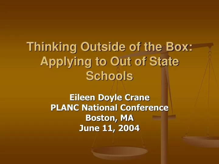 thinking outside of the box applying to out of state schools