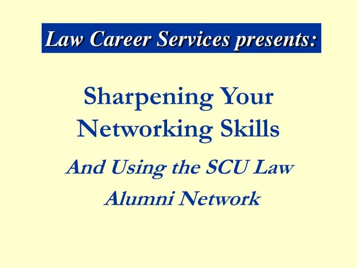 sharpening your networking skills