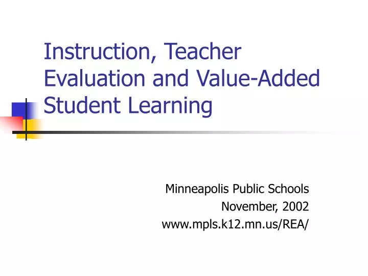instruction teacher evaluation and value added student learning